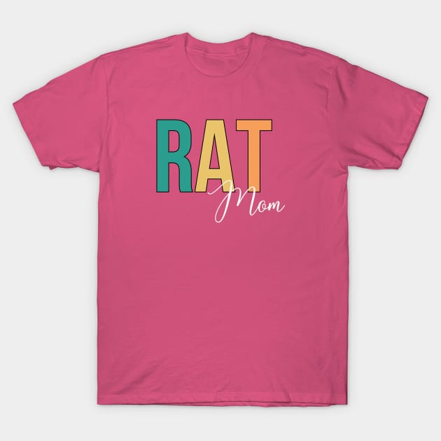 Rat Mom T-Shirt by RefinedApparelLTD